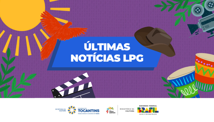 Governo do Tocantins torna públicos resultados preliminares da 4ª chamada de suplentes nos editais nº 18 e 20 da Lei Paulo Gustavo