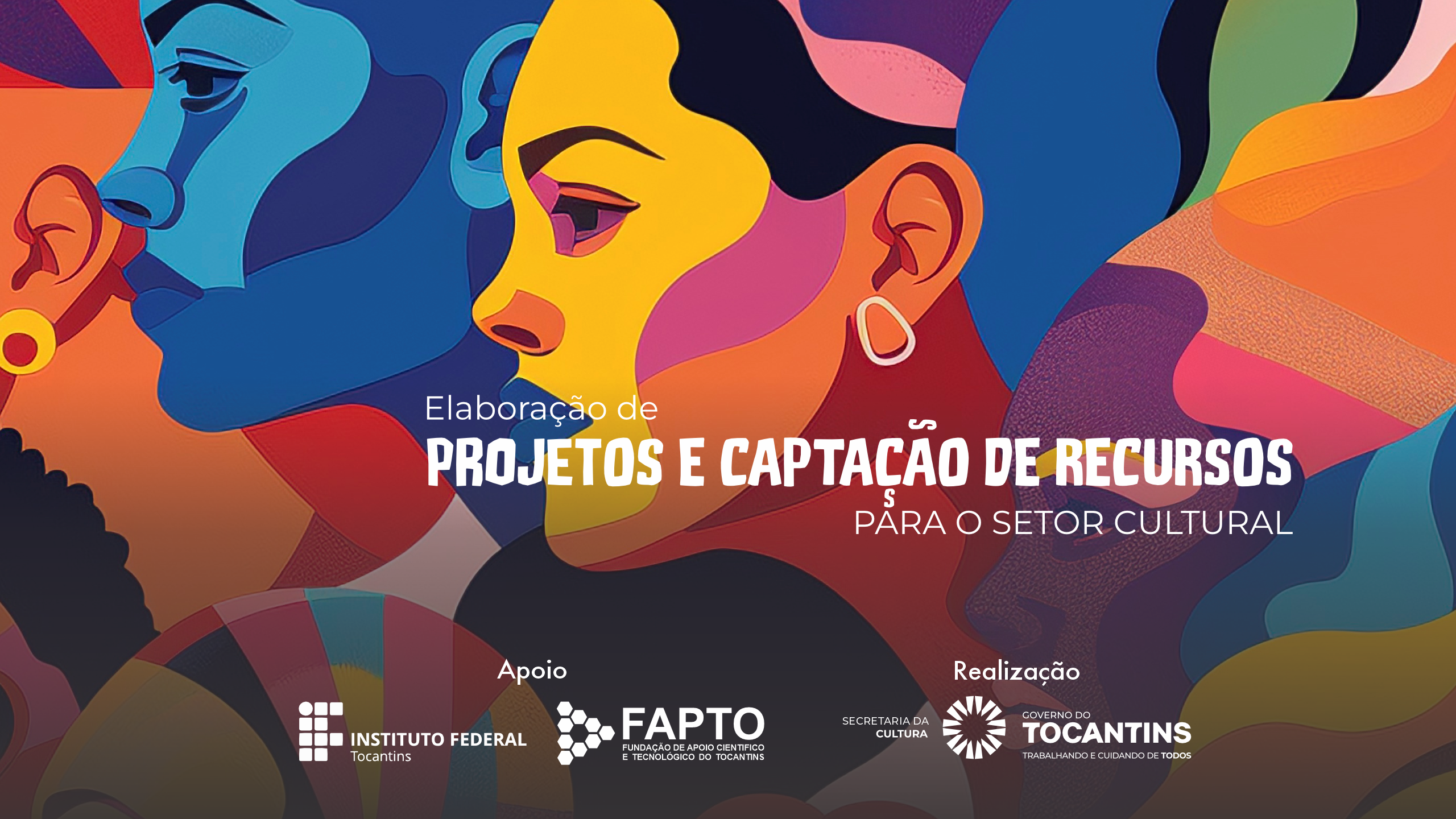 Governo do Tocantins abre inscrições para oficinas de capacitação em elaboração de projetos e captação de recursos para o setor cultural